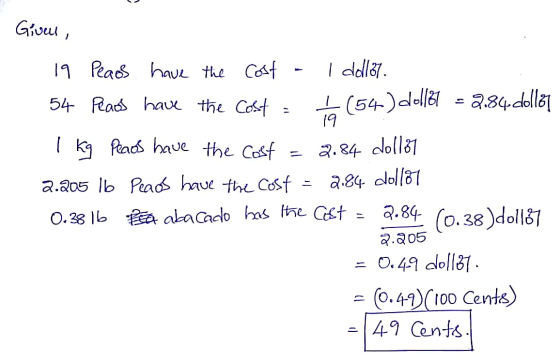 Gives, 19 Peaos have the cost - 1 dell37. 54 Pears have the cost [(54.) doll21 - 2.84. doll87 1 kg Peaos have the Cost = 2.84