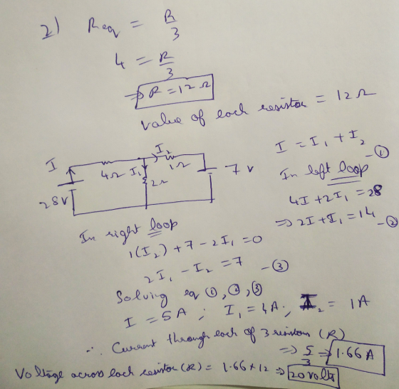 R=122 value of each resista = 122 rt v In left loop 2- SVT = 2I +I, = 14 4I +2 I = 28 In right loop (I) + 7 - 2 I, =0 21.-In