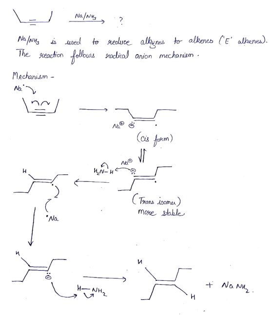 Lu Na/Nuz, ? Na/NH3 is used to reduce alkynes to alkenes (ť alkenes). The reaction follows radical anion mechanism · Mechani