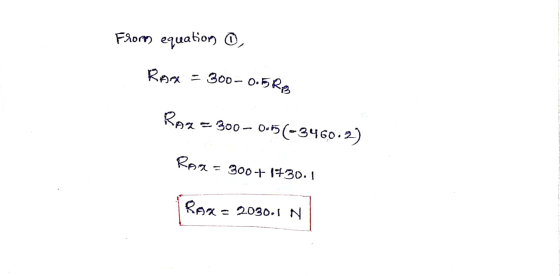 Fromm equations 0) Rax - 300-0.5RB Rox=300-0-55(-3460.2) Ron- = 300+ 1730.1 Rog- 2030.1 N