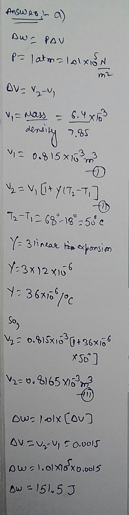 Answer- a) Dw. PAU P= 1 atma loxion DV=V2_, v = mass = 6.4 X163 devusiy %. m50.815 810 ° promet v2 =V, [ity (IT) T2-7,268-18