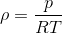 \rho=\frac{p}{RT}