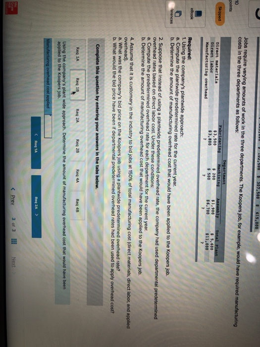 307,500 615,000 Jobs require varying amounts of work in the three departments. The Koopers job, for example, would have requi