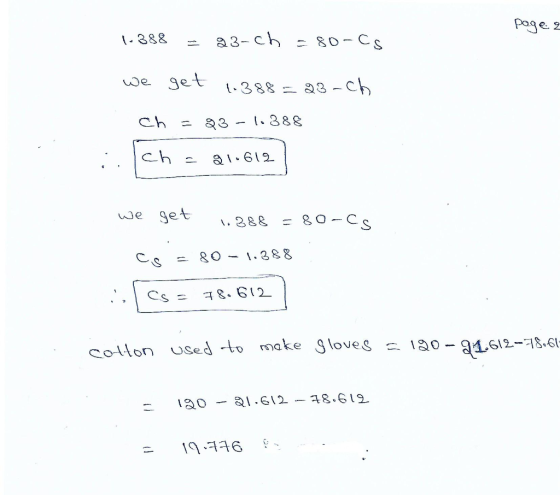 page 2 1-388 = 93-ch = 80-CS we get 1.388=28-ch ch=83-10388 :. Ich = 21.612 | we get 1388 = 80-cs cs = 80 - 1.388 :: Cs = 78.