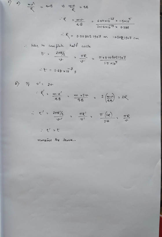 quB =) mie 298 R a me 4B -27 5 6.64x10 x 1.5x10 2x16x10ls x 0.388 time to crm circle - R = 0.00802 1907 m 208021907 cm aplete