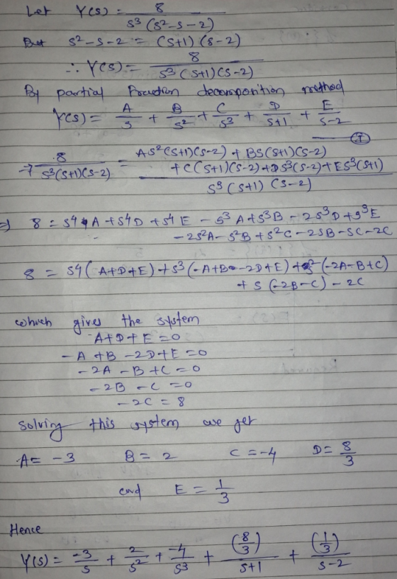Yes)= Let %3D s3 (s?-s-2) 82-5-2= CstI) (8-2) Brst se (st) CS -2) freudion decospontion mthed partial pes)= E. s-2 ১3 As?CSt)