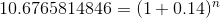 10.6765814846 = {1+0.14)