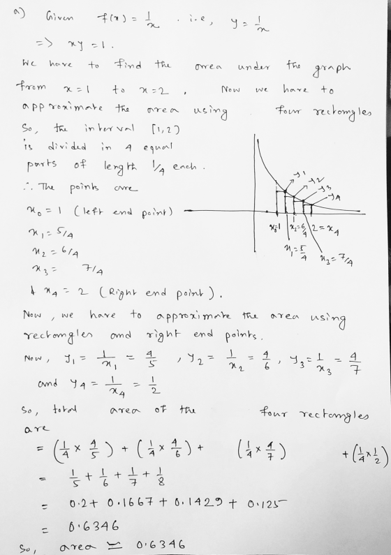 ve 72 me a) Given f(2)=1 h ire yana => nyal. We have to find the orrea under the graph from x=1 to n=2 . Now we have to appro