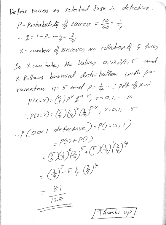 De fin success a selectedd fuse ^ defechive. P- Poohabilily suces = 2=1-P- - X=number dsuccese colledion 5tuce 36 X cam tatey
