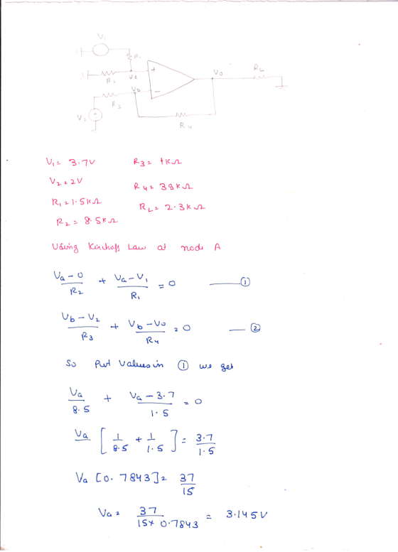 + vo v. Ru Vi= 3.70 R32 462 V2 z 2V R 4 2 3gkuh R, 21.Skr R22.3k 2 R2 = 8. Skr Using Kinchofs Law node A Varo R2 at varu, R U