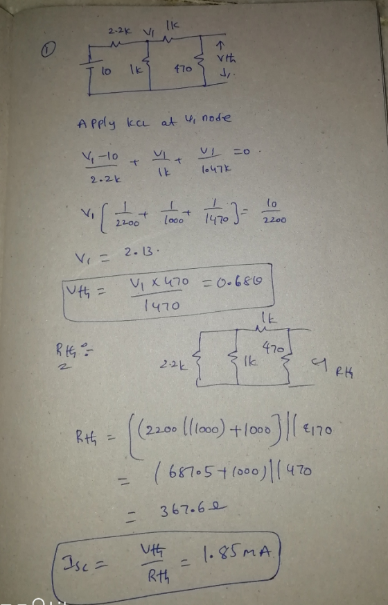2-26 VI u rth I lo 470 S Apply ka at 4 node x-10 + - U V I + 2.21 T Tonik V = 2.13. uth - Vix 470 = 0.686 1470 Rthi 4 чек 2.