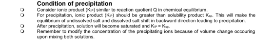 oo Condition of precipitation Consider ionic product (KIP) similar to reaction quotient Q in chemical equilibrium. For precip