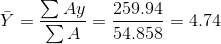 \bar Y=\frac{\sum Ay}{\sum A}=\frac{259.94}{54.858}=4.74