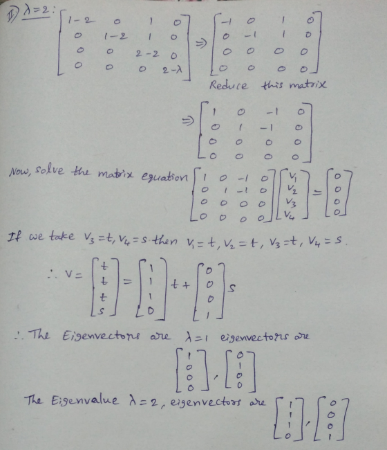 D D=2: I-2 o I-2 > 2-2 O a o 2-1 Reduce this matrix - 1 0 до o o o o o Now, solve the matrix equation -1 oly Vq V3 If we take