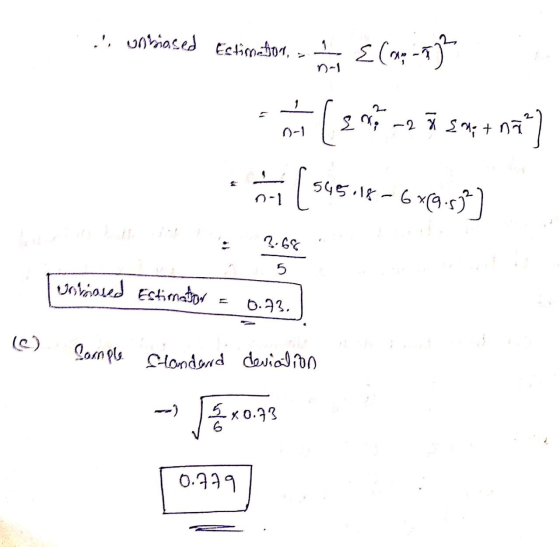 . unbiased Estimation - co (207 m2 satna) [545.8-632.93) 2.6% 5 Tuováosed Estimation = 0.93. (C) Comple clandard deviation -