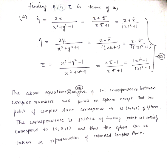 a) 2. 乙-乙 2 Xx The above equ a tions edt compler numbers and a oneiponden te betou inty o Sphere excapt that no 01ん Uon rno C