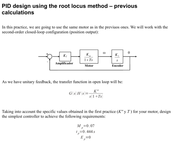 PlD design using the root locus method - previous calculations In this practice, we are going to use the same motor as in the
