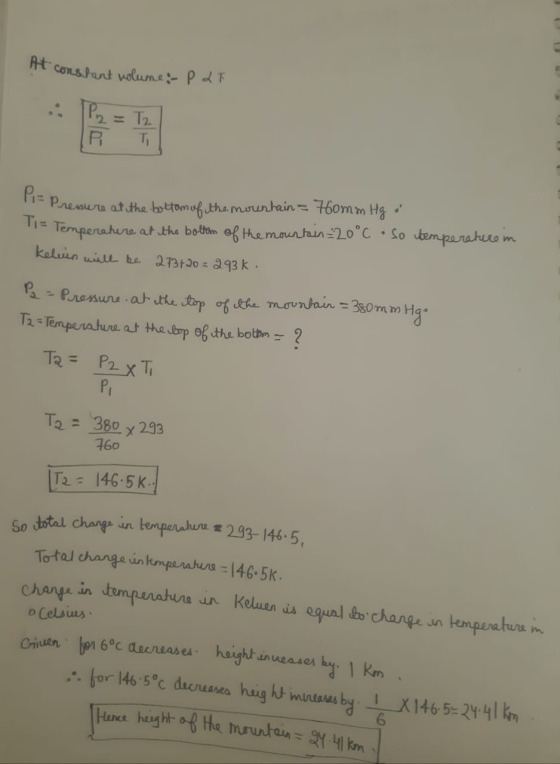 At constant volume :-P 2F - Pressure at the bottom of the mountain Homm Hg Ti= Temperature at the bottom of the mountain=20°C