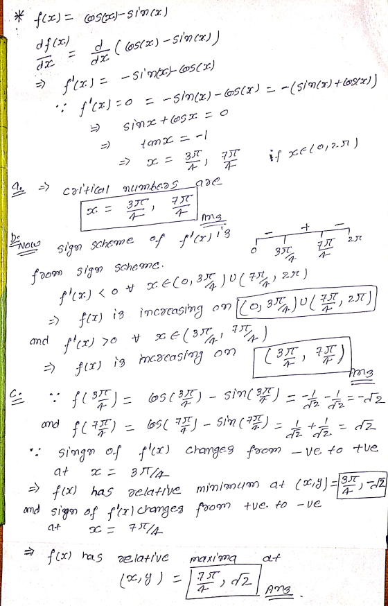 * dr f(x) = cos(06.)- 5101 (7) df (3) d ((05(%) - Sin (2) dz $(X) = -5ınte) COS(T) ; ;(X) = 0 = -5/n(2.) -0567) = -151m(