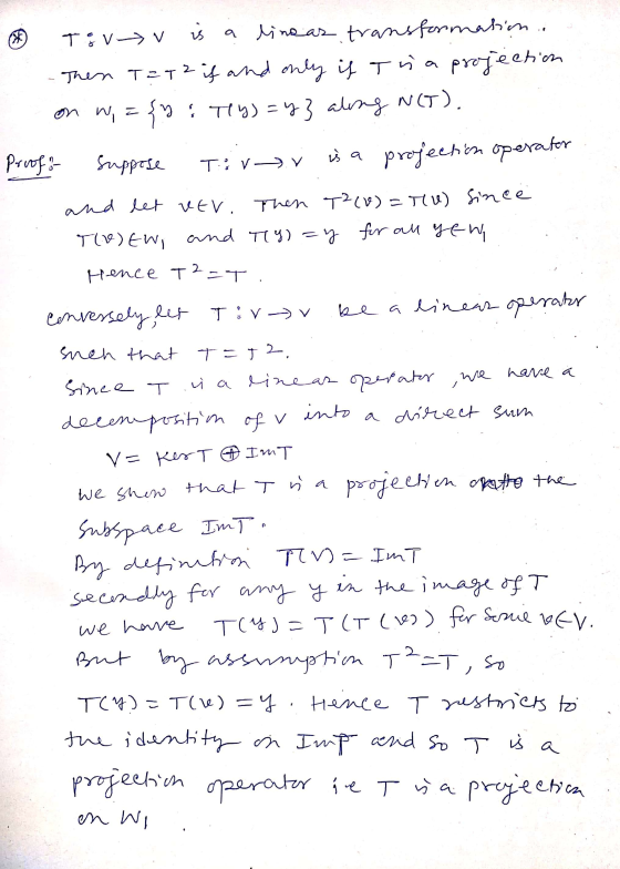 I Tov v is a line as transformation... - Then Tat2 if and only if Tia projection on w,= {y& ly)=4} aling N(T). Proofs suppose