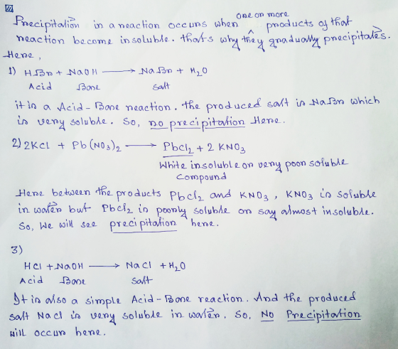 One on more ecipitalian inaneac tion oceuns wben maac tion be coma in soluhle. pmacipitolas Heo Acid Bont it in a Acia- Bone
