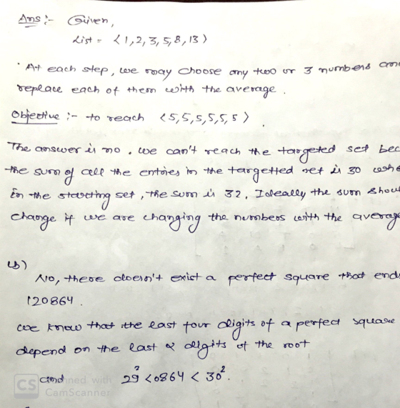 Ans Gven, kist=<1,2,3, 5,8,13) At each step, Lwe Choose tcoo ur 3 numbens Crne cny Teplace each of them cwtA the average Obje