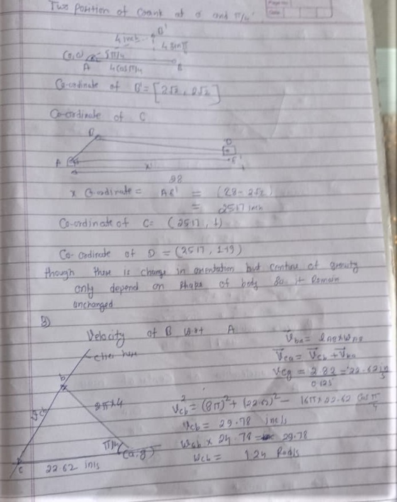 Two position of crank at o and 1/4 BE hincb. ca A Co-condicate of 0 = [212, es Co-orditude of C 92 * Godinate Co-ordinate of