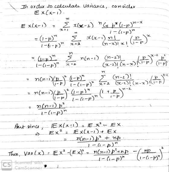 In order to calculate variance, consider Ex(x-1). u E x(x-1) 2-) E 260-1) (x b*(-p)»-x | -(i-p) x(x-1) n! (n-x)! x! X = (1-