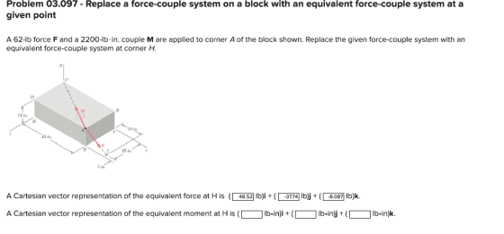 Problem 03.097 - Replace a force-couple system on a block with an equivalent force-couple system at a given point A 62-lb for