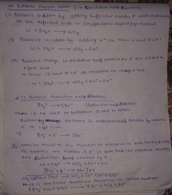 to Balance Oxygen atom (in oxidation half Reaction). (1) Balance odrom by adding sufficient number of water molecules on the
