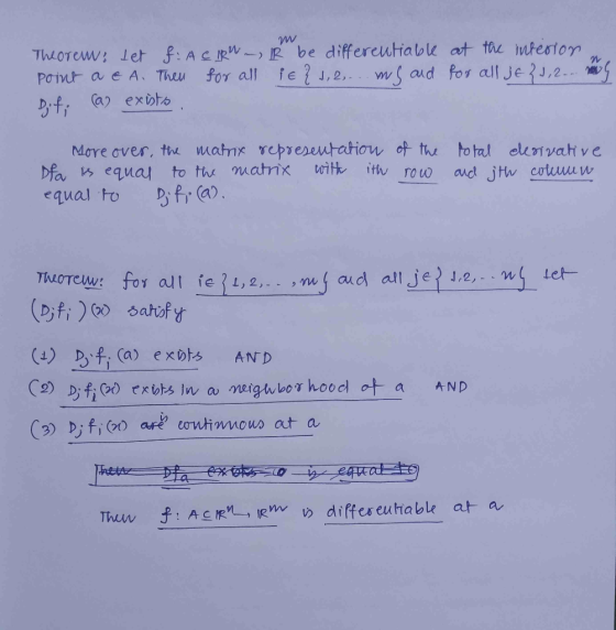 W Theorem; det f. ACRW, R be differentiable at the interion point a e A. Then for all it ? 1,2,...ms and for all je 21,2... o