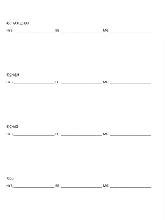 4)CH3CH2CHCI HYB: 5)CH SH HYB: EG: MG: 6)CH CI HYB: EG: MG: 7)C12 HYB: EG: MG: