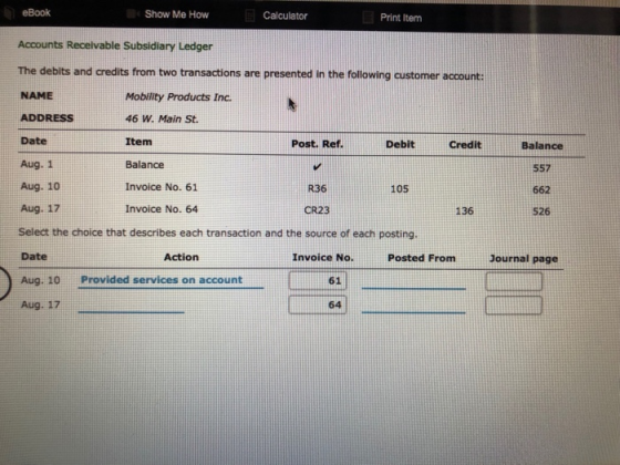eBook Show Me How Calculator Print Item Accounts Receivable Subsidiary Ledger The debits and credits from two transactions ar