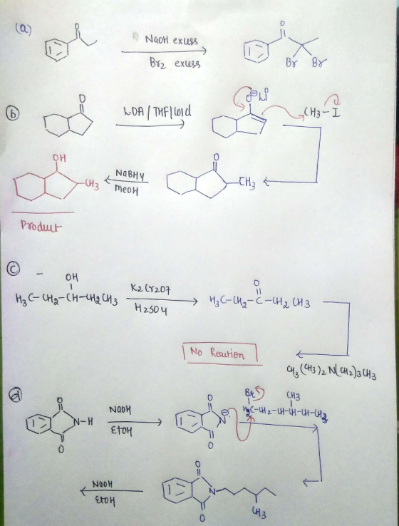 Naon exuss Br2 excess 8 Br d DI - I OH -CH3 NOBHY meoH Product © - OH CH-CH2 CH3 K2 (r207 - H 2504 H₂C-CH 2 -C- CH2 CH3 | No