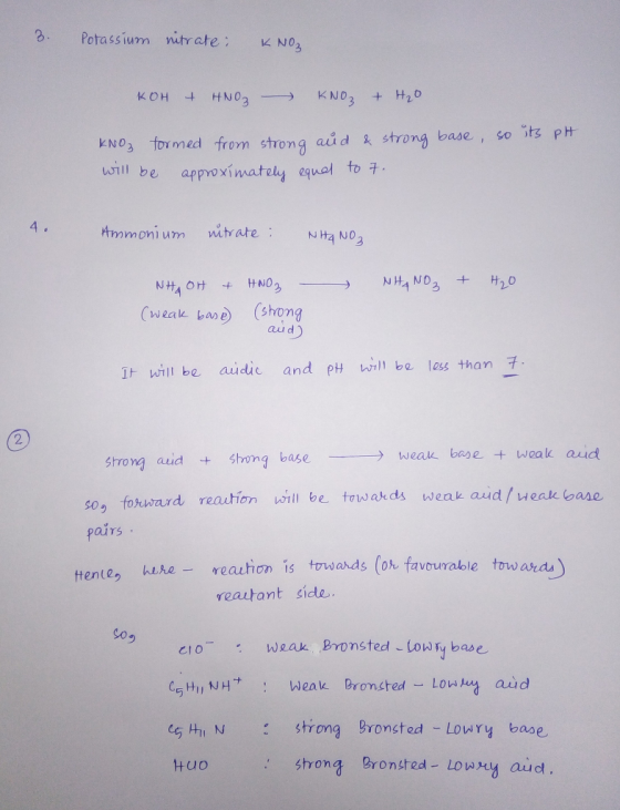 - 3. Potassium nitrate: KNO₃ KOH + HNO KNO₃ + H₂O KNO3 formed from strong aud & strong base, so its pH will be approximately