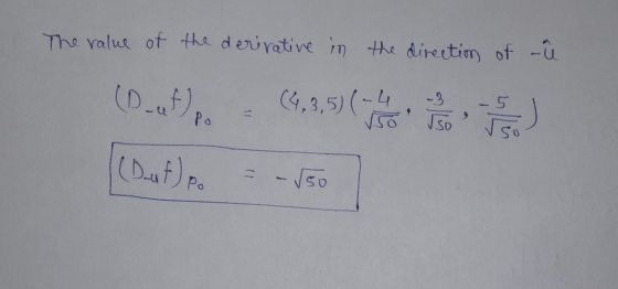 The value of the derivative in the direction of -ü (D_ut)p. - (1,3,5)( )