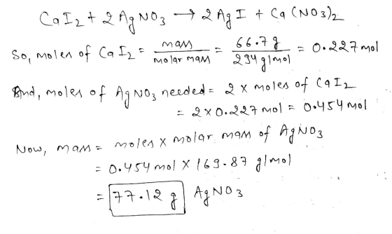 Ca£2 + ২N03 ২ Ag £ + C৭ (NO3), 6 6 :৭ ? ২3५१० Maw ০.২২৭ পol ১০, Mb|% ০ (৭ f) : পন, পol९% ০ N০; nede = ২ x M०le% ०f (१ 1)- = ০