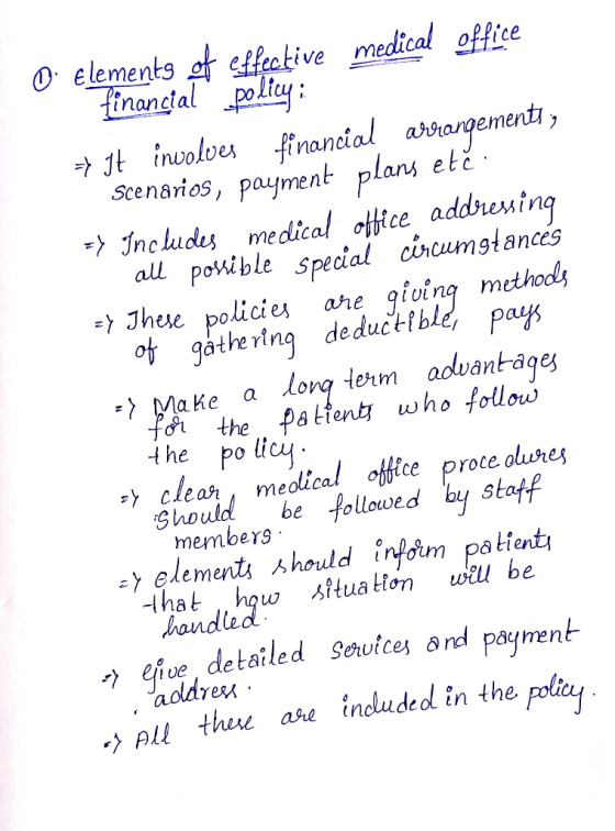 0 Elements of effective medical Office financial policy: + It involves financial arrangements, Scenarios, payment plans etči