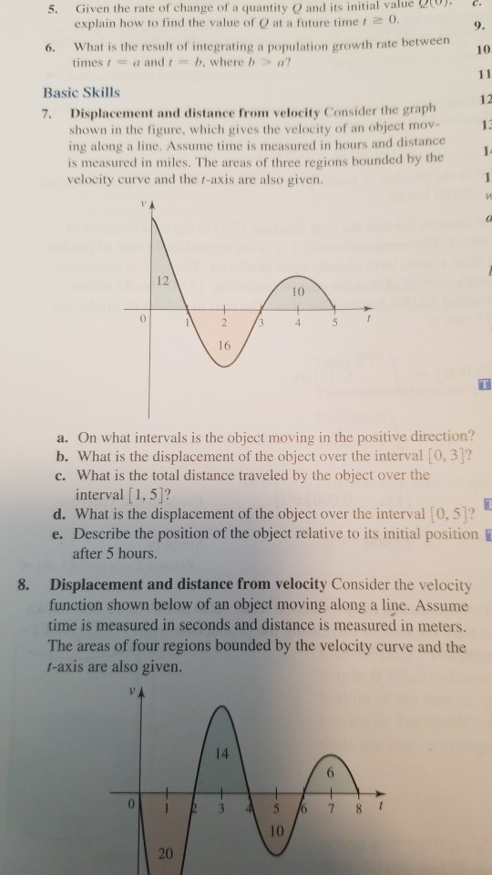 C. 5. 9. 10. 11 Given the rate of change of a quantity and its initial value explain how to find the value of at a future tim