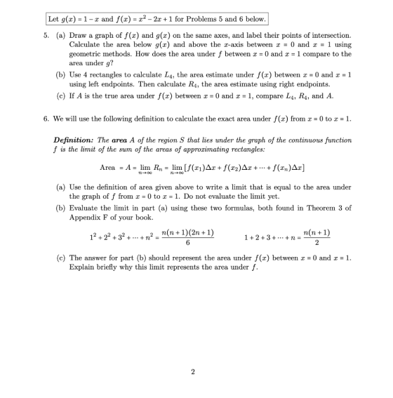 Let g(x) = 1- x and f(x) = x2 - 2x + 1 for Problems 5 and 6 below. 5. (a) Draw a graph of f(x) and g(x) on the same axes, and
