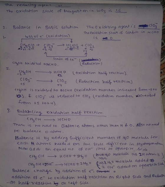 The reducing agent The oxidation state w of tungust en in wog is +6 2. Balance in Basic solution. The oxidizing agent is cloz