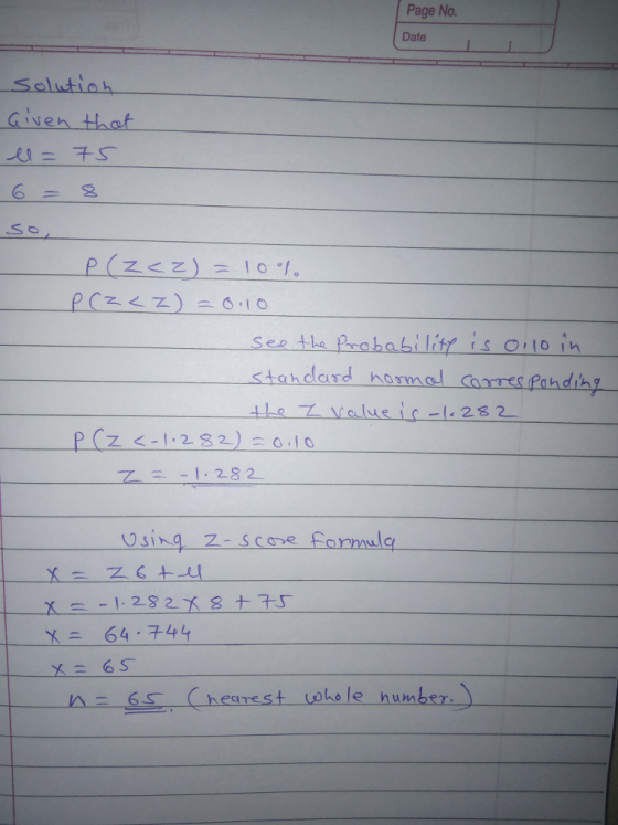 Page No. Date L Solutiah aven thet see the Paababilit is oo in stahdard homal cores Pandih the value i C-1.28 2 Using Z-scor