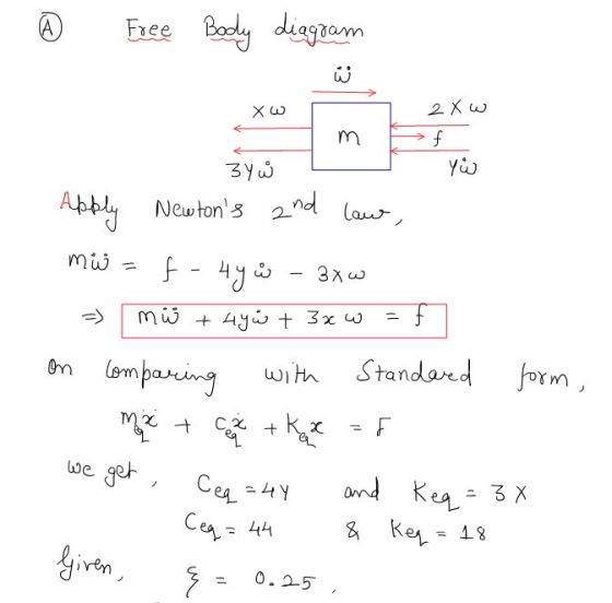 (A Free Body diagram نتا Xw 2X w m f 3Y W Y Apply Newtons and ,حبيها mü f - 4y u 3 xw mw + 4y + 3x w - f On comparing with S
