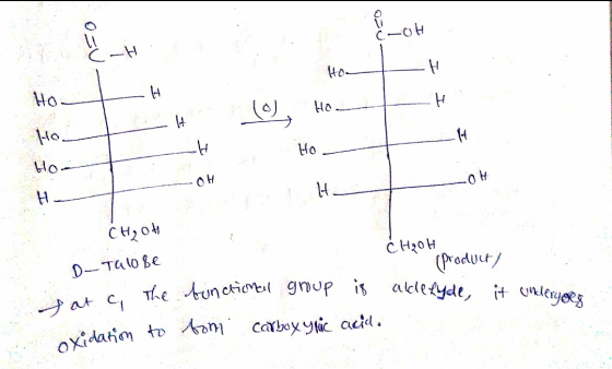 oh OSV Hot HO O Ho Hont oh OH H CH₂OH CH₂OH D- Taloße at a, the the functional grup (product) aldehyde, it anderyges bunctio