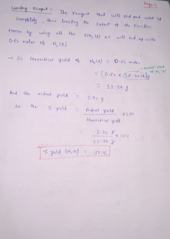 Page 2 Limiting reagent ! The reagent that will end and used up completely, this limiting the extent of the reaction. Hence b