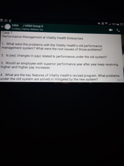 0 502.22 MBA / HRM Group 5 Every. Pre Wired, you Case 7 Performance Management at Vitality Health Enterprises 1. What were th