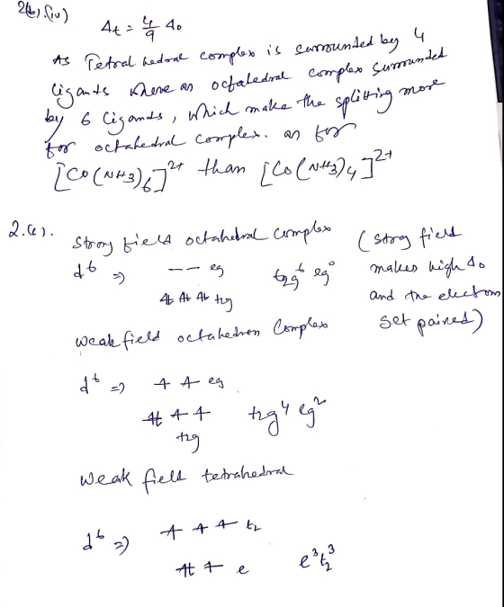 26.au) 4+= 440 As Tetral hedral complex is surrounded by a ligants here as octatedral complex sumoune by 6 ligands, which mak