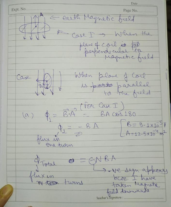 Date Expt. No. t a Page No. earth Magnetic field Case I when the plane of coil is bo perpendicular to TP Magnetic fielt When