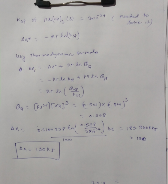 Ksp of Aelona (s) = 3x15 34 needed to Solve it) Aco – – RT en (ksp) Using Thermodynamic termola a. De. - Det Rr en e - - Rr e