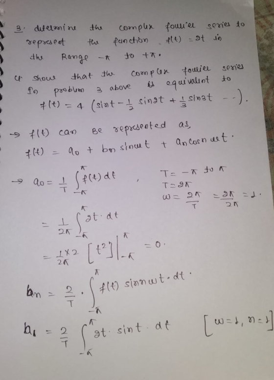 3 ditelmine the represent the Range - complex fouuel series to function f(t) = at in to ta. the series 3 above showe that the